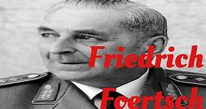Friedrich Foertsch Biography