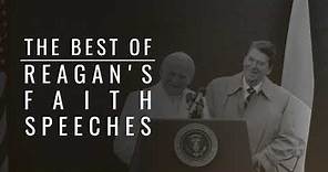 The Best of Reagan's Faith Speeches