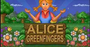 Alice GreenFingers 1: GamePlay. With DownLoad (update) Link!