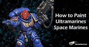 How to Paint Ultramarines Space Marines