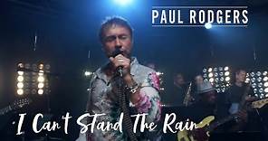 Paul Rodgers Performs - "I Can't Stand the Rain"