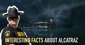 9 interesting facts about Alcatraz