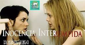 INOCENCIA INTERRUMPIDA: GIRL, INTERRUPTED (1999) | RESUMEN EN 9 MINUTOS EL HURONCITO TE LO CUENTA