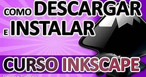 DESCARGAR e INSTALAR Inkscape en Español 2018