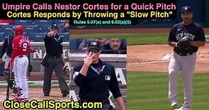 Umpire Calls Nestor Cortes for Quick Pitch, Cortes Responds by Throwing a Slow Pitch - Rules Review