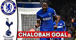 Trevoh chalobah Goal Chelsea vs Tottenham