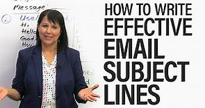 How to Write Effective Email Subject Lines