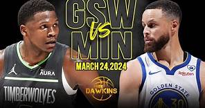 Golden State Warriors vs Minnesota Timberwolves Full Game Highlights | March 24, 2024 | FreeDawkins