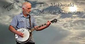 Tim McDonald Musical Memories