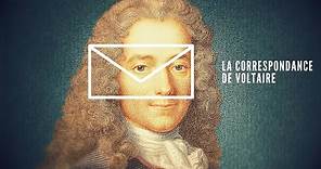 La correspondance de Voltaire
