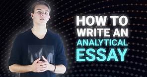 How To Write An Analytical Essay (Definition, Preparation, Outline) | EssayPro