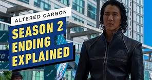 Altered Carbon: Season 2 Ending Explained