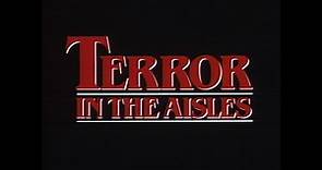 TERROR IN THE AISLES (Original Theatrical Trailer)