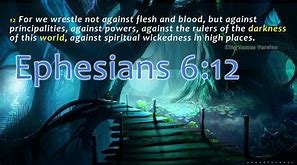 Image result for IMAGES OF EPHESIANS 6; 10-12