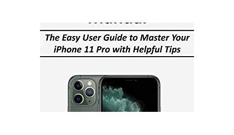 Descargar iPhone 11 Pro User Manual: The Easy User Guide to Master Your