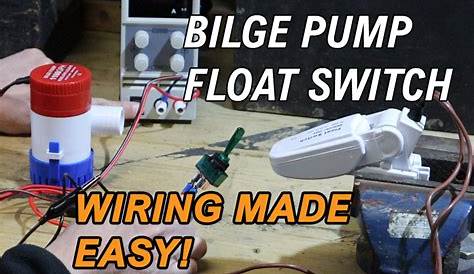 How To Wire A Manual Bilge Pump With A Float Switch | Boat Fittings