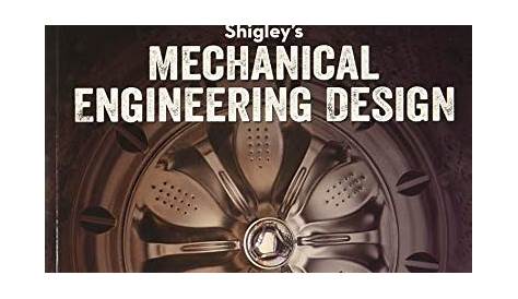 Shigley’s Mechanical Engineering Design - Keith J. Nisbett Richard G