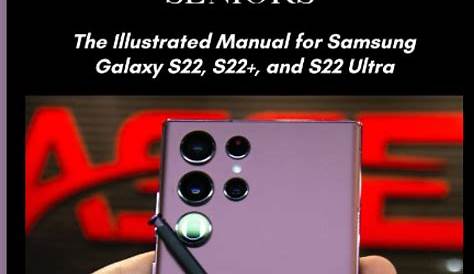 Mua Samsung Galaxy S22 User Guide for Seniors: The Illustrated Manual