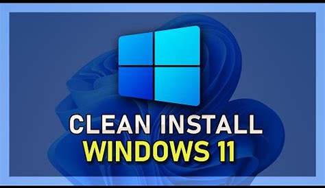 How To Perform Clean Install of Windows 11 - YouTube