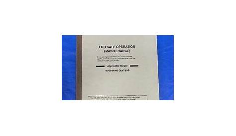 MORI SEIKI FOR SAFE OPERATION MAINTENANCE MANUAL SO-MC-A2E/3 | eBay