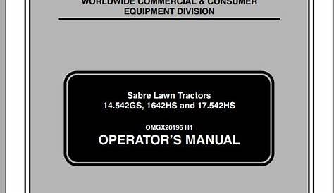 John Deere Sabre Lawn Tractors 14.542GS 1642HS 17.542HS SN 010001