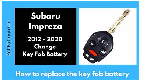 2017 subaru impreza key fob battery replacement - tari-thayn