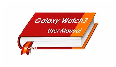 Samsung Galaxy Watch3 User Manual Guide (PDF) - Tsar3000