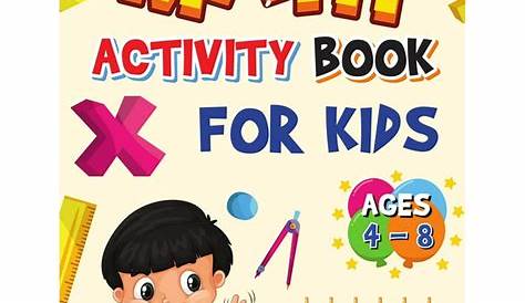 Math Activity Book for Kids Ages 4-8: Kindergarten and 1st Grade Math