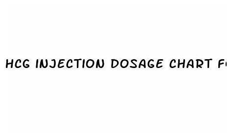 Hcg Injection Dosage Chart For Weight Loss - ﻿Family Health Bureau