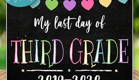 Editable My Last Day of Third Grade Chalkboard Sign Instant Downl