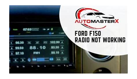 2018 ford f150 radio not working