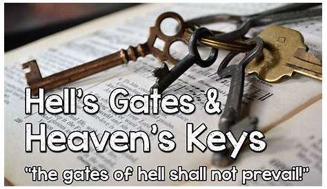 Hell's Gates & Heaven's Keys - Faithlife Sermons