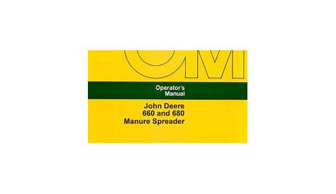 John Deere 660 and 680 Manure Spreader Manual | Farm Manuals Fast
