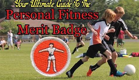 Personal Fitness Merit Badge 2020 | Personal fitness, Merit badge, Physical fitness program