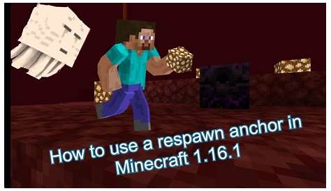 how to use respawn anchor minecraft
