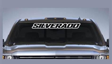 Vinyl Windshield Banner Decal Stickers Fits Chevy Silverado III