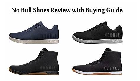 Top 4 Best No Bull Shoes Review [Updated In 2023]