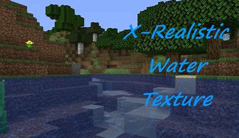 X-Realistic Water Minecraft Texture Pack