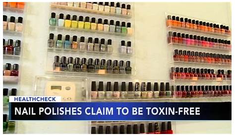Study: Non-toxic nail polish may contain harmful chemicals - 6abc