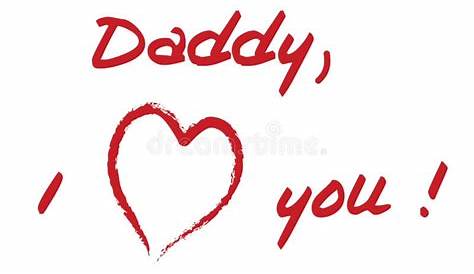 Daddy i love you stock vector. Illustration of crayon - 2315910