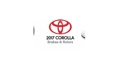 2017 Toyota Corolla Brakes & Rotors - PartsAvatar