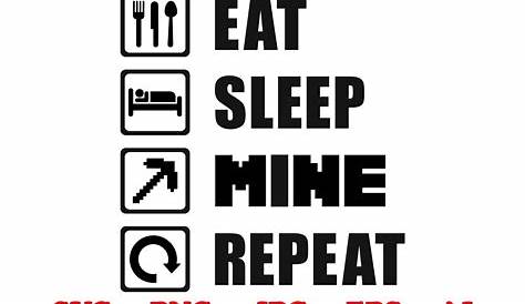 Eat sleep mine repeat t-shirt | Icons ~ Creative Market