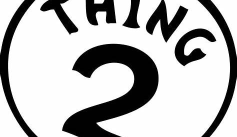 thing one thing two printables