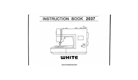 white sewing machine 2037 manual