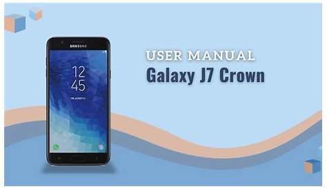 samsung galaxy j7 crown user manual