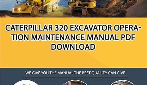 Caterpillar 320 EXCAVATOR Operation Maintenance Manual PDF download