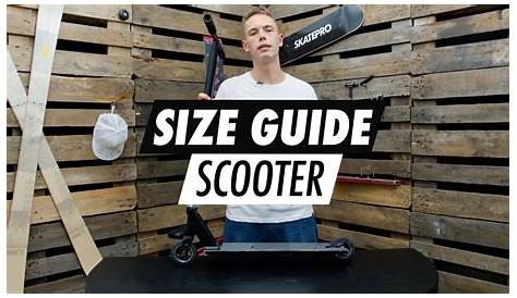 How to Choose Scooter Height & Scooter Size Chart | SkatePro Beginners