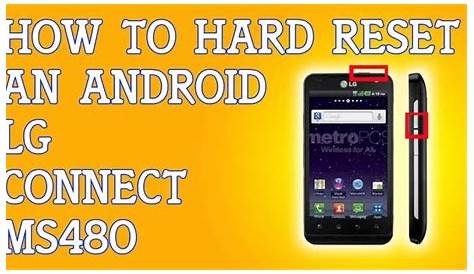 How To Hard Soft Reset LG Connect 4G MS480 for MetroPCS Factory Settings - YouTube