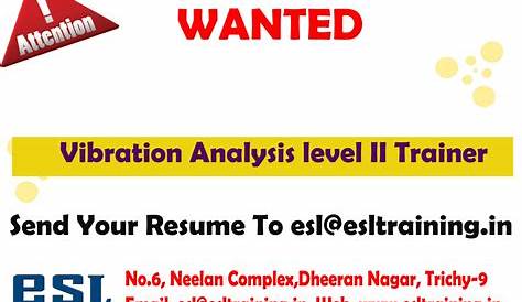 Wanted Vibration Analysis level II Trainer | ESL Industrial Support