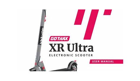 GoTrax XR Ultra Electric Scooter User Manual | Manualzz